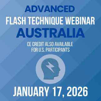 Australia Advanced Flash Technique Webinar- January 17th, 2026