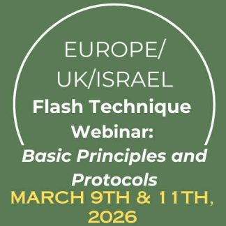 March 9th & 11th 2026 Flash Technique Webinar for UK, Europe & Israel (English)